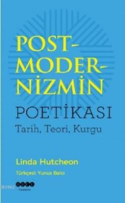 Postmodernizmin Poetikası Linda Hutcheon