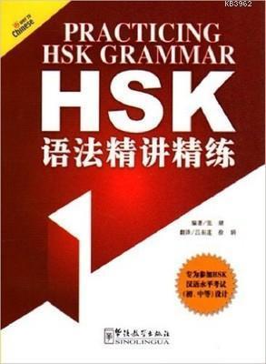 Practising HSK Grammar Jingchu Zhang