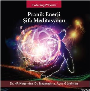 Pranik Enerji Şifa Meditasyonu (CD) H. R. Nagendra