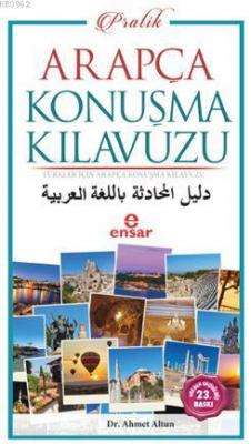 Pratik Arapça Konuşma Kılavuzu