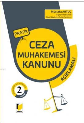 Pratik Ceza Muhakemesi Kanunu Mustafa Artuç