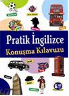 Pratik İngilizce Konuşma Kılavuzu Serdar Sinanoğlu