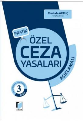 Pratik Özel Ceza Yasaları Mustafa Artuç