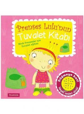 Prenses Lulu'nun Tuvalet Kitabı (Sesli, 0-5 Yaş)