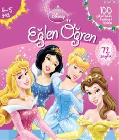 Prensesler - Eğlen Öğren (4-5 Yaş) Disney