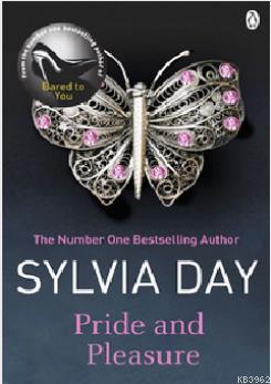 Pride and Pleasure (The Historical Romance Collection) Sylvia Day