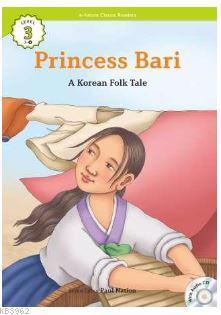 Princess Bari +CD (eCR Level 3) A Korean Folk Tale