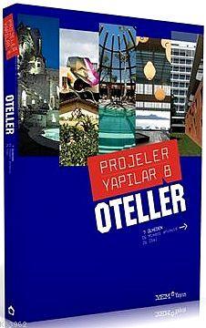 Projeler Yapılar 8 - Oteller Kolektif