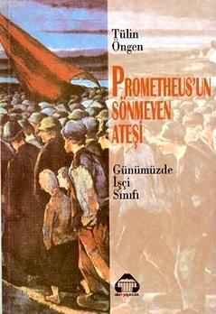 Prometheus'un Sönmeyen Ateşi