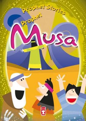 PROPHET STORIES - PROPHET MUSA Belkıs İbrahimhakkıoğlu