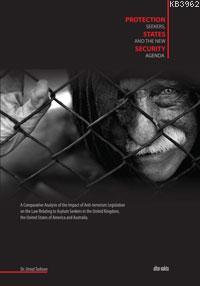 Protection Seekers, States And The New Security Agenda