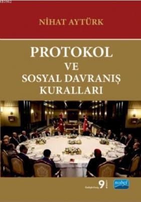 Protokol ve Sosyal Davranış Kuralları