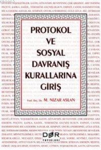 Protokol ve Sosyal Davranış Kurallarına Giriş