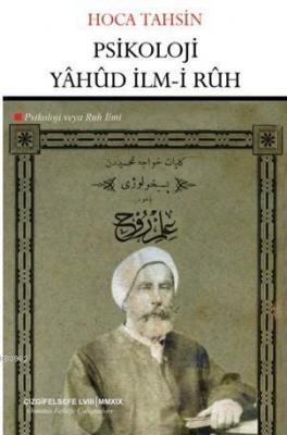Psikoloji Yâhûd İlm-i Rûh (Psikoloji veya Ruh İlmi)