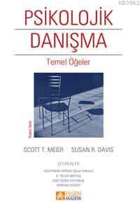 Psikolojik Danışma - Temel Öğeler