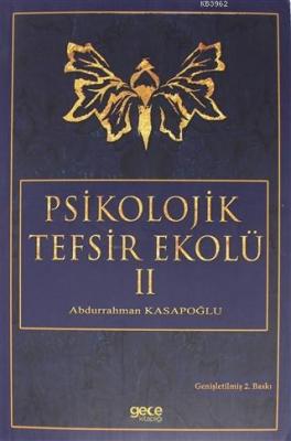 Psikolojik Tefsir Ekolü 2