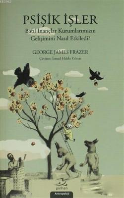 Psişik İşler James George Frazer