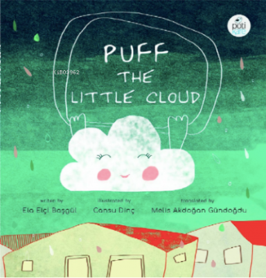 Puff The Little Cloud Ela Elçi Başgül