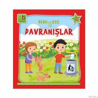 Q Bebek Berk ve Ece ile Davranışlar