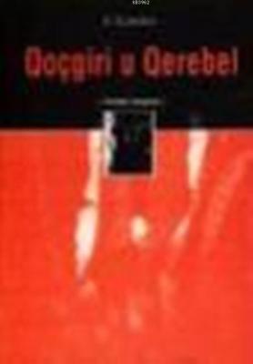 Qoçgiri U Qurebel