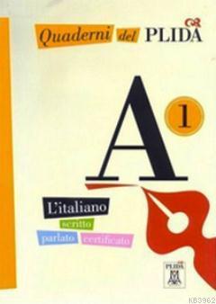 Quaderni Del PLIDA - A1 (Kitap+CD) İtalyanca Sınavlara Hazırlık Kolekt