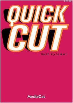 Quick Cut