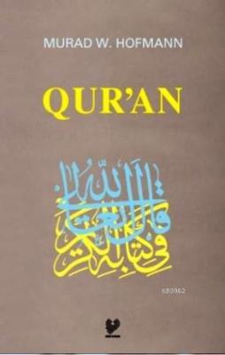 Qur'an Murad Wilfried Hofmann