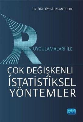 R Uygulamaları İle Çok Değişkenli İstatistiksel Yöntemler