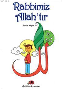 Rabbimiz Allah'tır
