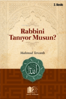 Rabbini Tanıyor Musun? (cep Boy)