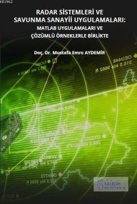 Radar Sistemleri ve Savunma Sanayii Uygulamaları