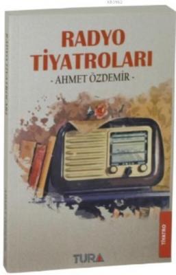 Radyo Tiyatroları Ahmet Özdemir