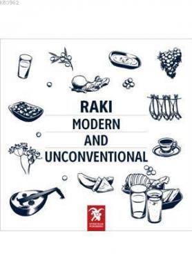 Raki: Modern And Unconventional Erdir Zat