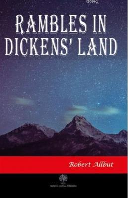 Rambles in Dickens Land