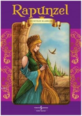 Rapunzel - En Sevilen Klasikler Wilhelm Grimm