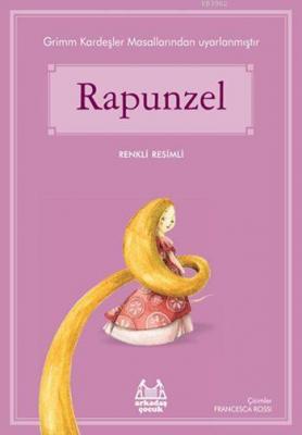 Rapunzel Wilhelm Grimm