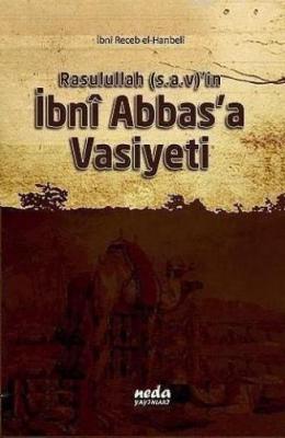 Rasulullah (sav)'in İbni Abbas'a Vasiyeti Kolektif