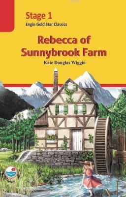 Rebecca of Sunnybrook Farm Kate Douglas Wiggin