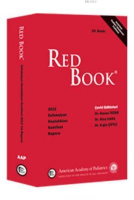 Red Book 2012 Enfeksiyon Hastalıkları Komitesi Raporu Hasan Tezer Ateş