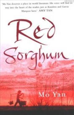 Red Sorghum Mo Yan