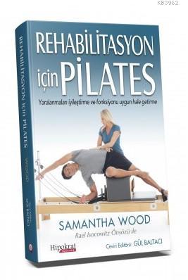 Rehabilitasyon için Pilates Gül Baltacı
