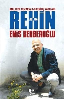 Rehin - Maltepe Cezaevi B-9 Koğuş Yazıları