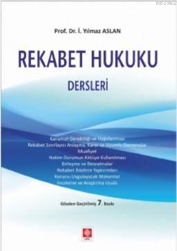 Rekabet Hukuku Dersleri