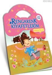 Rengarenk Kıyafetlerim