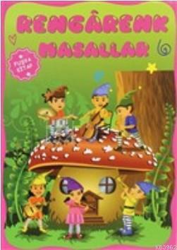 Rengarenk Masallar - Fuşya Kitap