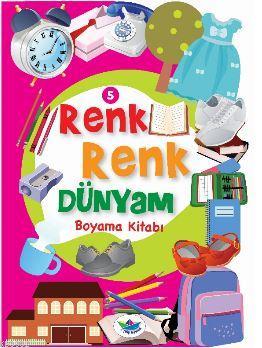 Renk Renk Dünyam Boyama Kitabı - 5