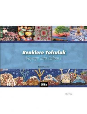 Renklere Yolculuk