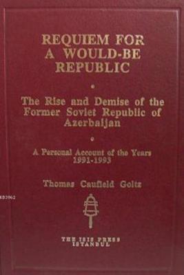 Requiem for a Would-be Republic