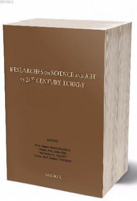 Researches On Science in 21st Century Turkey Volume 2 Hasan Arapgırlıo