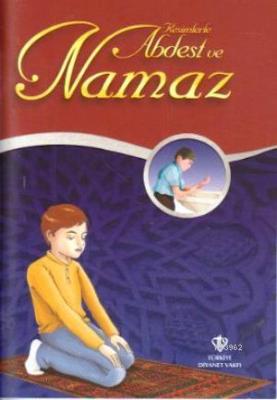 Resimlerle Abdest ve Namaz (Cep Boy)